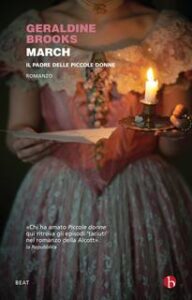 Geraldine Brooks – March. Il padre delle piccole donne (2015)