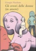 Giorgio Nardone - Gli errori delle donne in amore (2010)