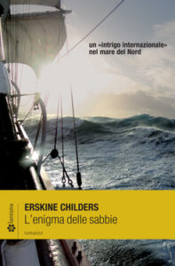 Erskine Childers – L’enigma delle sabbie (2014)