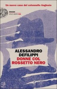 Alessandro Defilippi – Donne col rossetto nero (2017)