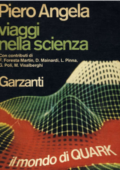img Piero Angela - Viaggi nella Scienza - Il mondo di Quark (1982)