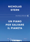 Nicholas Stern - Un piano per salvare il pianeta (2009)