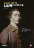 Clara Reeve - Il vecchio barone inglese (2017)