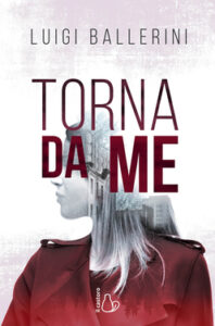 Luigi Ballerini – Torna da me (2020)