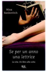 Nina Sankovitch – Se per un anno una lettrice (2012)