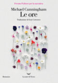 Michael Cunningham - Le ore (2020)