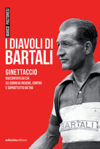 Marco Pastonesi – I diavoli di Bartali (2019)