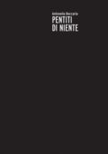 Antonella Beccaria - Pentiti di niente (2008)
