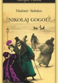 Vladimir Nabokov - Nikolaj Gogol' (2012)