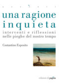 img Costantino Esposito - Una ragione inquieta (2013)
