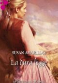 Susan Amarillas - La dura legge (2012)