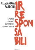 img Alessandra Sardoni - Irresponsabili (2016)