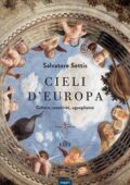 Salvatore Settis - Cieli d'Europa (2017)