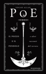 Edgar Allan Poe – Il pozzo e il pendolo e altri racconti (2012)