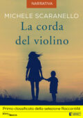Michele Scaranello - La corda del violino (2017)