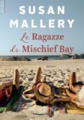 Susan Mallery - Le ragazze di Mischief Bay (2019)