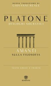 Platone – Dialoghi socratici. Amanti. Sulla filosofia (2015)