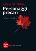 Vanni Santoni - Personaggi precari (2014)