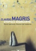 Claudio Magris - Utopia e disincanto (2014)