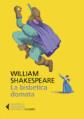 William Shakespeare - La bisbetica domata (2019)
