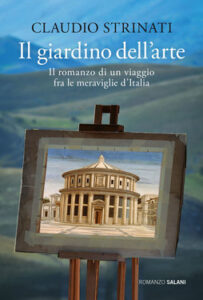 Claudio Strinati – Il giardino dell’arte (2020)