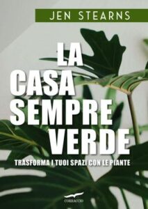 Jen Stearns – La casa sempreverde (2020)