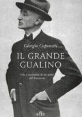 Giorgio Caponetti - Il grande Gualino (2018)