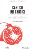 Armando Massarenti (a cura di) - Cantico dei cantici (2016)