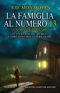 S.D. Monaghan – La famiglia al numero 13 (2020)