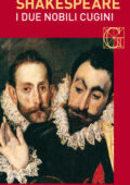 William Shakespeare - I due nobili cugini (2016)