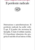 Hans Magnus Enzensberger - Il perdente radicale (2010)