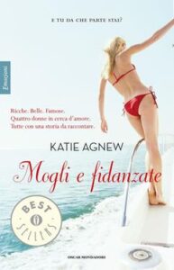 Katie Agnew – Mogli e fidanzate (2013)