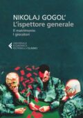 Nikolaj V. Gogol' - L'ispettore generale - Il matrimonio - I giocatori (2018)