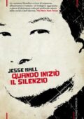 Jesse Ball - Quando iniziò il silenzio (2015)