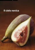 Alberto Capitta - Il cielo nevica (2011)