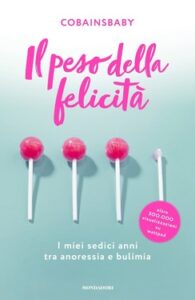 Cobainsbaby – Il peso della felicità (2020)