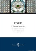 Ford Madox Ford - Il buon soldato (2015)