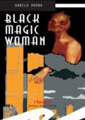 img Danilo Arona - Black magic woman (2014)