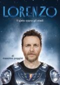 Massimo Poggini - Lorenzo. Il cielo sopra gli stadi (2015)