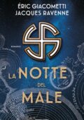 Eric Giacometti, Jacques Ravenne - La notte del male (2020)
