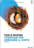 Paolo Marino - Strategie per arredare il vuoto (2014)