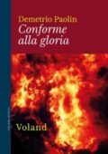 Demetrio Paolin - Conforme alla gloria (2016)