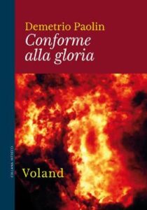 Demetrio Paolin – Conforme alla gloria (2016)