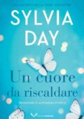 Sylvia Day - Un cuore da riscaldare (2020)