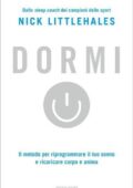 Nick Littlehales - Dormi (2017)