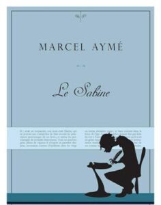 Marcel Aymé – Le Sabine (2020)