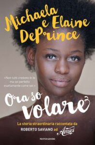 Michaela DePrince, Elaine DePrince – Ora so volare (2015)