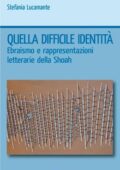 img Stefania Lucamante - Quella difficile identità (2020)