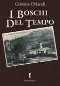 img Cristina Orlandi - I boschi del tempo (2020)