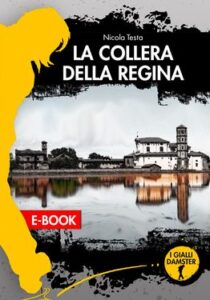 Nicola Testa – La collera della Regina (2020)
